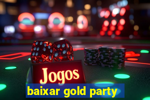 baixar gold party - slots